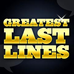 Greatest Last Film Lines And Quotes